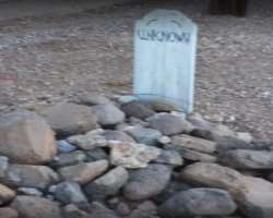 There are many unknown gravesites due to people didn't carry any type of identification in the early days.